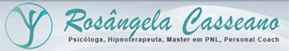 Psicóloga Rosângela Casseano - Foto 1